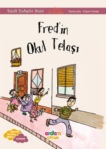 Fred'in Okul Telaşı