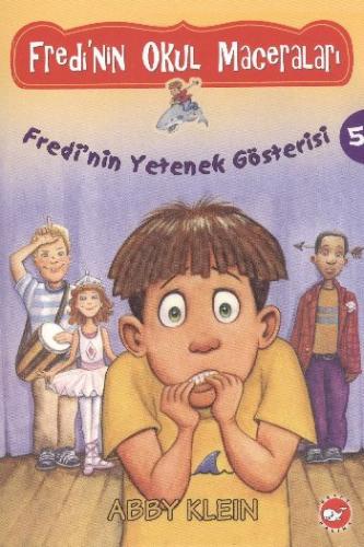 Fredi'nin Okul Maceraları 5 - Fredi'nin Yetenek Gösterisi