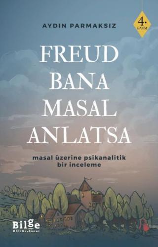 Freud Bana Masal Anlatsa