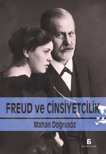 Freud Ve Cinsiyetçilik