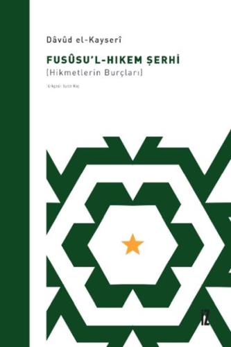 Fusûsu’l-Hıkem Şerhi