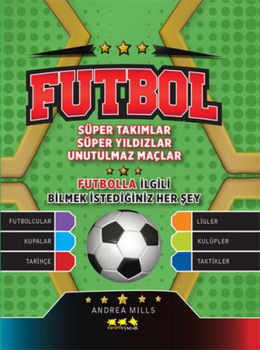 Futbol Süper Takımlar Süper Yıldızlar Unutulmaz Maçlar