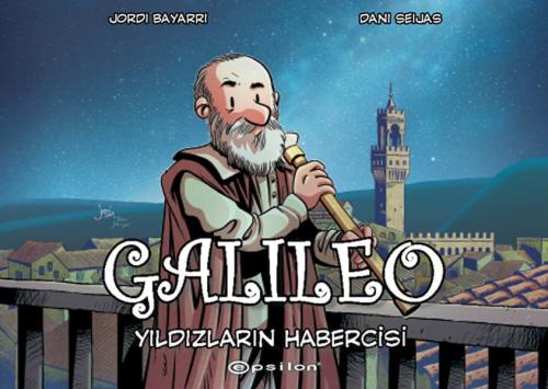 Galileo: Yıldızların Habercisi