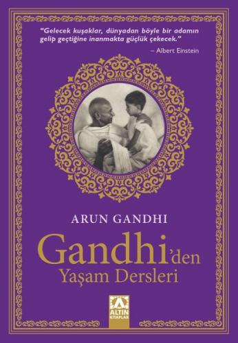 Gandhi'den Yaşam Dersleri