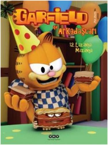 Garfield ile Arkadaşları 12 - Lazanya Mazanya