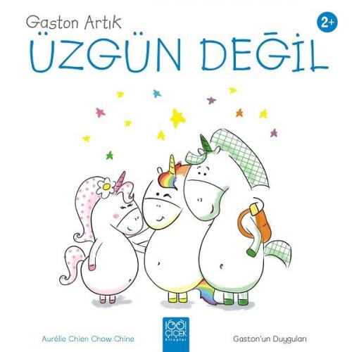 Gaston Artık Üzgün Değil - Gaston’un Duyguları