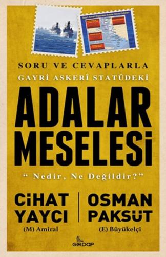 Gayri Askeri Statüdeki Adalar Meselesi