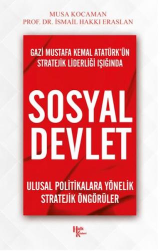 Gazi Mustafa Kemal Atatürk’ün Stratejik Liderliği Işığında - Sosyal De