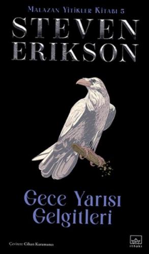 Gece Yarısı Gelgitleri - Malazan Yitikler Kitabı 5 (Ciltli)