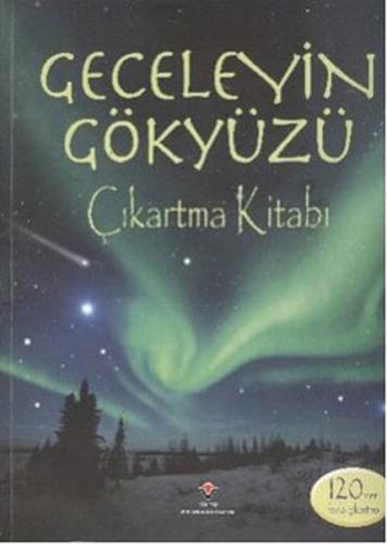 Geceleyin Gökyüzü Çıkartma Kitabı