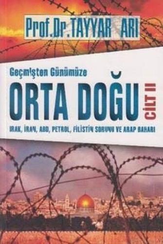 Geçmişten Günümüze Orta Doğu Cilt 2