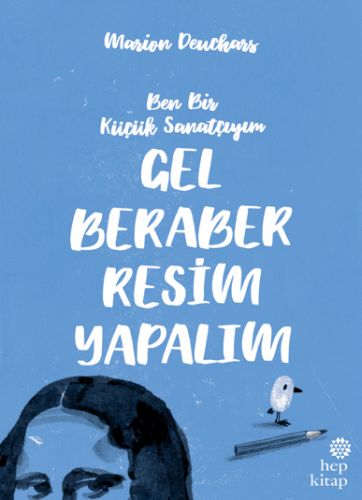 Gel Beraber Resim Yapalım