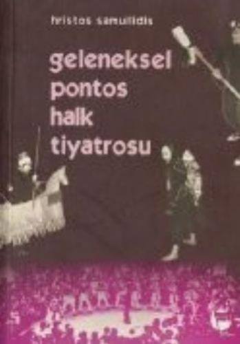 Geleneksel Pontos Halk Tiyatrosu