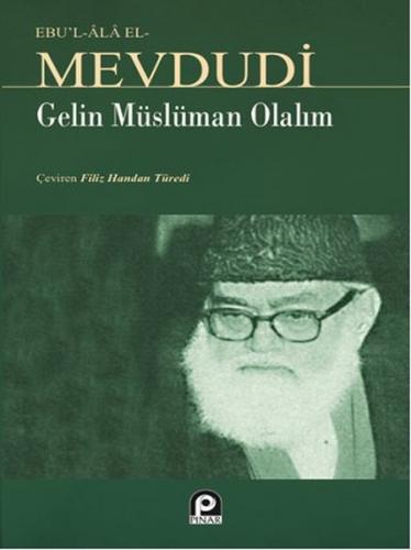 Gelin Müslüman Olalım