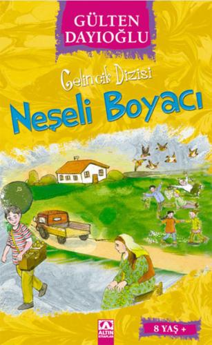 Gelincik Dizisi - Neşeli Boyacı