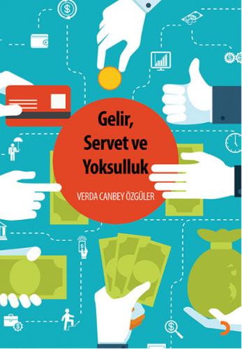 Gelir, Servet ve Yoksulluk