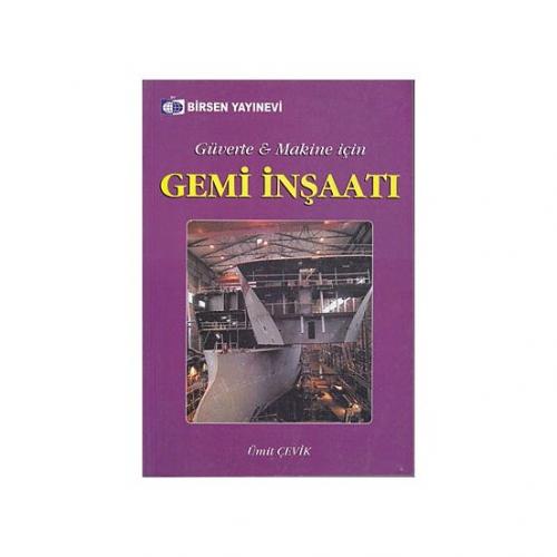 Gemi İnşaatı Güverte - Makine İçin