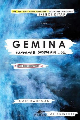 Gemina - Illuminae Dosyaları 02 (Ciltli)