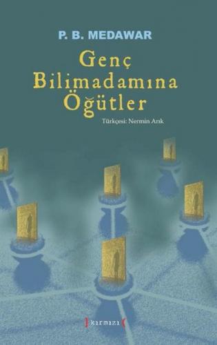 Genç Bilimadamına Öğütler