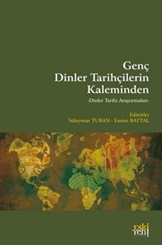 Genç Dinler Tarihçilerin Kaleminden