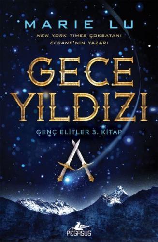 Genç Elitler 3. Kitap - Gece Yıldızı (Ciltli)