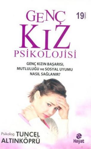 Genç Kız Psikolojisi ve Cinselliği