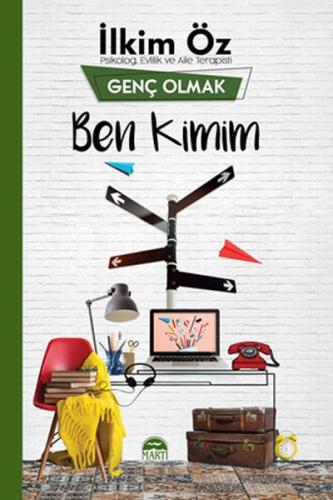 Genç Olmak - Ben Kimim