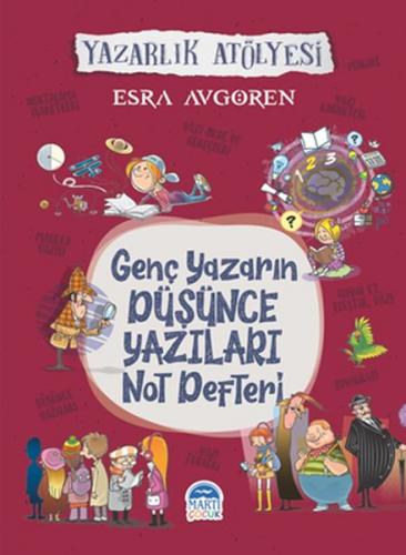 Genç Yazarın Düşünce Yazıları Not Defteri - Yazarlık Atölyesi