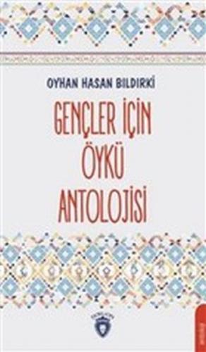 Gençler İçin Öykü Antolojisi