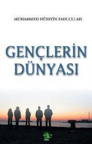 Gençlerin Dünyası