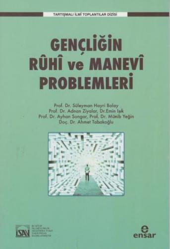 Gençliğin Ruhi ve Manevi Problemleri