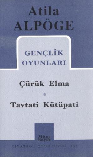 Gençlik Oyunları Çürük Elma - Tavtati Kütüpati (185)