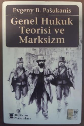 Genel Hukuk Teorisi ve Marksizm