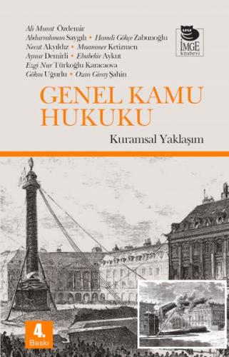 Genel Kamu Hukuku - Kuramsal Yaklaşım