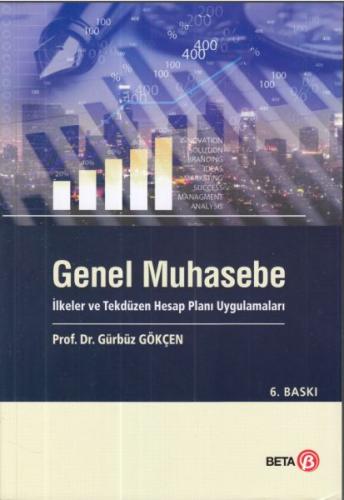 Genel Muhasebe - İlkeler ve Tekdüzen Hesap Uygulamaları