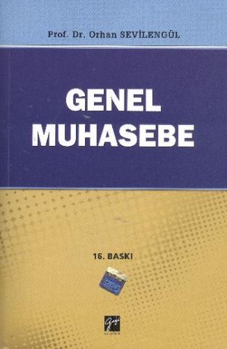 Genel Muhasebe / Orhan Sevilengül