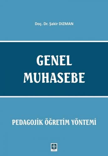 Genel Muhasebe-Pedagojik Öğretim Yöntemi