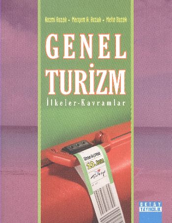 Genel Turizm İlkeler - Kavramlar