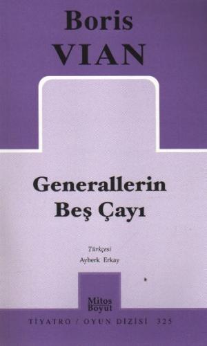 Generallerin Beş Çayı