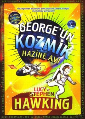 George'un Kozmik Hazine Avı / Evrene Açılan Gizli Anahtar 2 (Ciltli)