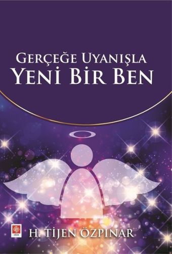 Gerçeğe Uyanışla Yeni Bir Ben