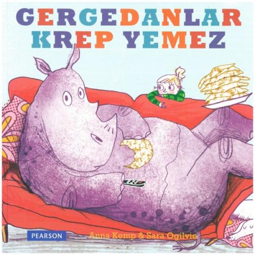 Gergedanlar Krep Yemez