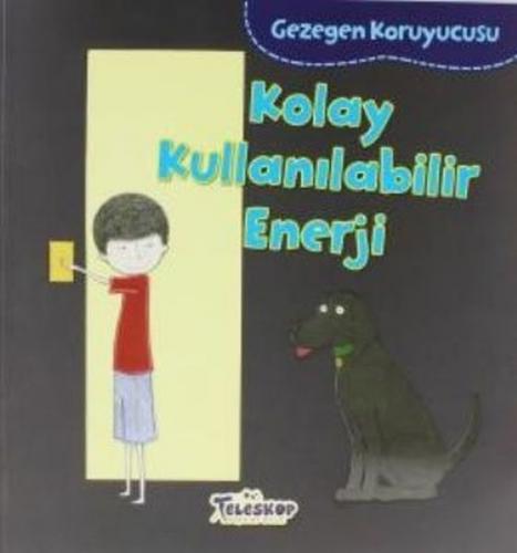 Gezegen Koruyucusu Kolay Kullanılabilir Enerji