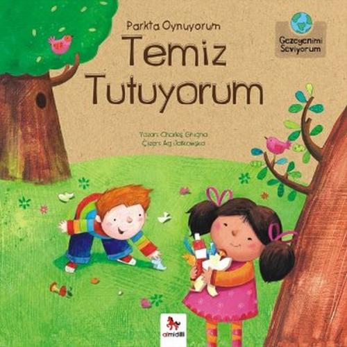 Gezegenimi Seviyorum - Parkta Oynuyorum Temiz Tutuyorum