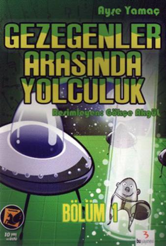 Gezegenler Arasında Yolculuk - Bölüm 1 - Zaman Yolculuğu