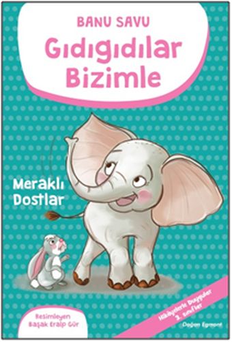 Gıdıgıdılar Bizimle - Meraklı Dostlar