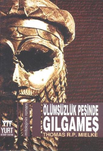 Gılgameş: Ölümsüzlük Peşinde