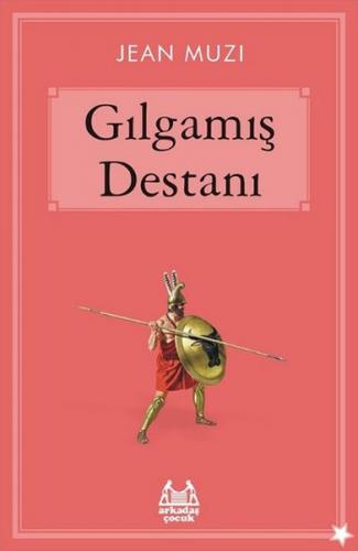 Gılgamış Destanı