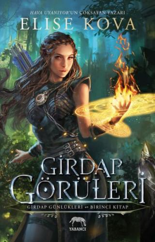 Girdap Görüleri – Girdap Günlükleri 1. Kitap (Ciltli)