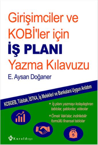 Girişimciler ve KOBİler için İş Planı Yazma Kılavuzu